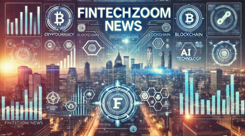 FintechZoom News